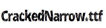 CrackedNarrow