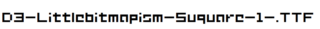 D3-Littlebitmapism-Suquare-1-.ttf