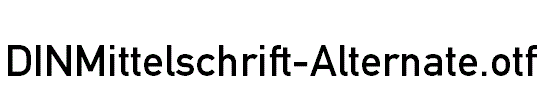 DINMittelschrift-Alternate.otf
