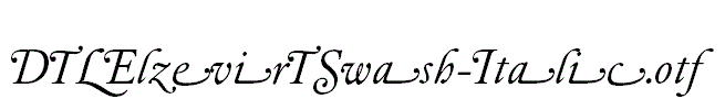 DTLElzevirTSwash-Italic.otf