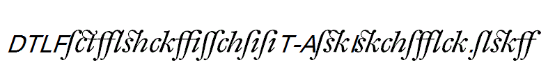 DTLFleischmannT-AltItalic.otf