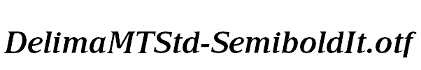DelimaMTStd-SemiboldIt.otf