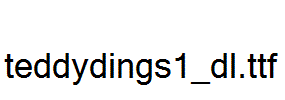 teddydings1_dl.ttf