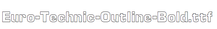 Euro-Technic-Outline-Bold.ttf