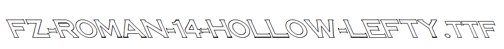 FZ-ROMAN-14-HOLLOW-LEFTY.ttf