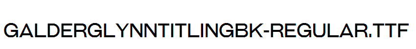 GalderglynnTitlingBk-Regular.ttf