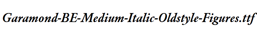 Garamond-BE-Medium-Italic-Oldstyle-Figures.ttf