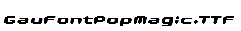 GauFontPopMagic.TTF