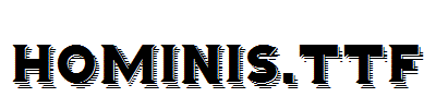 Hominis.TTF