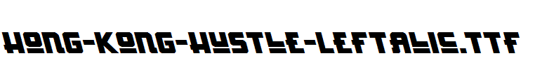 Hong-Kong-Hustle-Leftalic.ttf