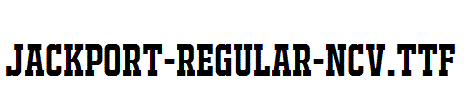 JACKPORT-REGULAR-NCV.ttf