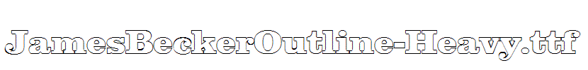 JamesBeckerOutline-Heavy.ttf