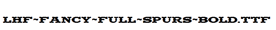 LHF-Fancy-Full-Spurs-BOLD.ttf