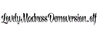 LovelyMadnessDemoversion.otf