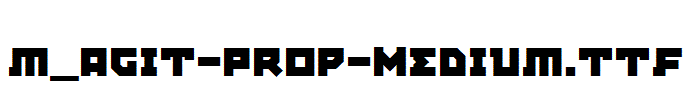 m_Agit-Prop-Medium.ttf