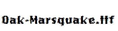 Oak-Marsquake.ttf