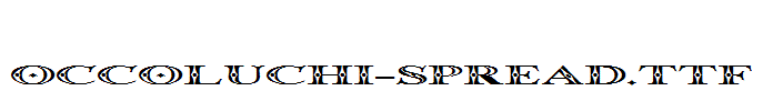 Occoluchi-Spread.ttf