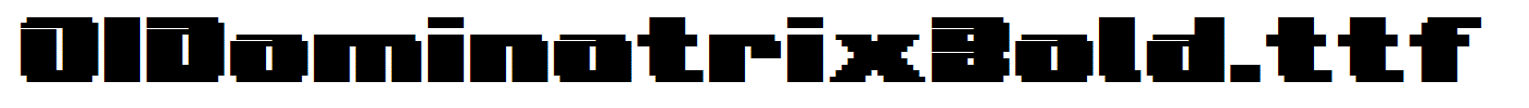 fonts 01DominatrixBold.ttf