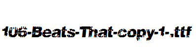 fonts 106-Beats-That-copy-1-.ttf