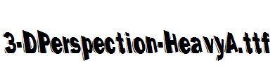 fonts 3-DPerspection-HeavyA.ttf