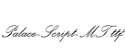 Palace-Script-MT.ttf