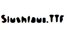 Slushfaux.ttf