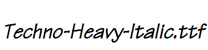 Techno-Heavy-Italic.ttf