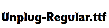 Unplug-Regular.ttf