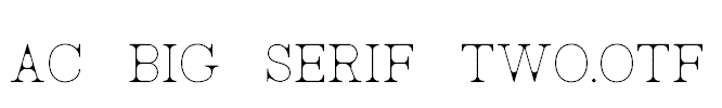 AC-Big-Serif-Two.otf