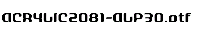 ACRYLIC2081-ALP30.otf