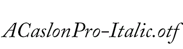 ACaslonPro-Italic.otf