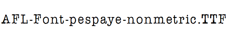 AFL-Font-pespaye-nonmetric.TTF