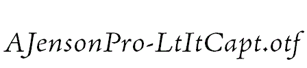 AJensonPro-LtItCapt.otf