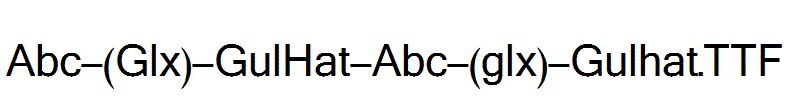 Abc-(Glx)-GulHat-Abc-(glx)-Gulhat.TTF