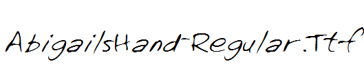 AbigailsHand-Regular.Ttf