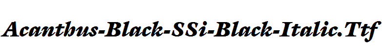 Acanthus-Black-SSi-Black-Italic.Ttf