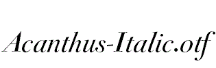 Acanthus-Italic.otf