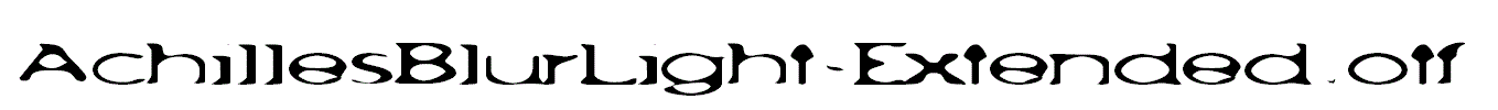 AchillesBlurLight-Extended.otf