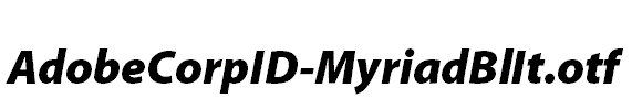 AdobeCorpID-MyriadBlIt.otf