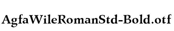 AgfaWileRomanStd-Bold.otf