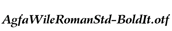 AgfaWileRomanStd-BoldIt.otf
