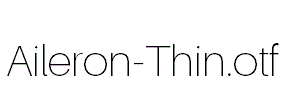Aileron-Thin.otf