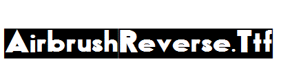 AirbrushReverse.Ttf