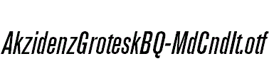 AkzidenzGroteskBQ-MdCndIt.otf