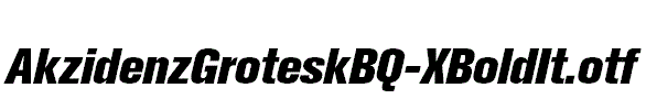 AkzidenzGroteskBQ-XBoldIt.otf