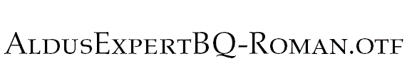 AldusExpertBQ-Roman.otf