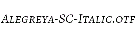Alegreya-SC-Italic.otf