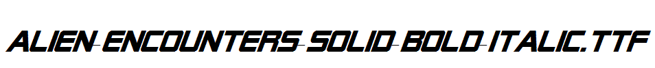 Alien-Encounters-Solid-Bold-Italic.TTF