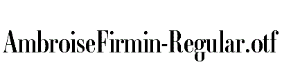 AmbroiseFirmin-Regular.otf