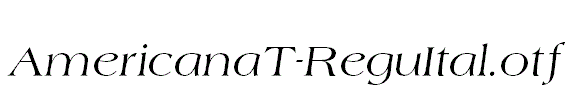 AmericanaT-ReguItal.otf
